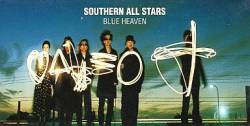 Southern All Stars : Blue Heaven